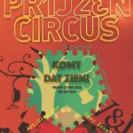 Een kleurrijke poster voor een evenement met de titel "PR1J2EN CIRCUS" in het Nederlands, met circus-thema graphics en gestileerde tekst. Het kondigt een fototentoonstelling aan die start op 25 mei 2016, met levendige, speelse designelementen en de namen van de fotograaf en regisseur.